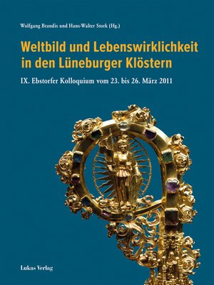 cover image of Weltbild und Lebenswirklichkeit in den Lüneburger Klöstern